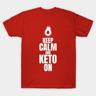 Keep Calm and Keto On, Keto Diet shirt for ketosis - Ketogenic T-Shirt